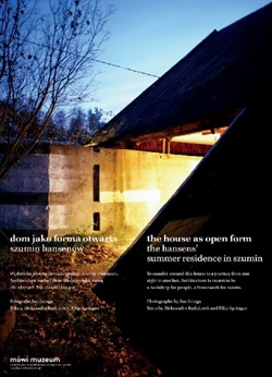 The House as Open Form: The Hansens' Summer Residence in Szumin: Dom jako Forma Otwarta. Szumin Hansenów