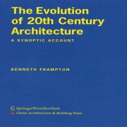 THE EVOLUTION OF 20TH CENT ARCH