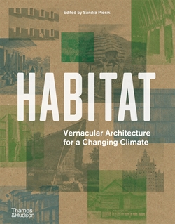 HABITAT - VERNACULAR ARCHITECTURE FOR A CHANGING CLIMATE