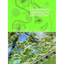 SUSTAINABLE BUILDINGS - ENVIRONMENTAL AWARENESS IN ARCHITECTURE