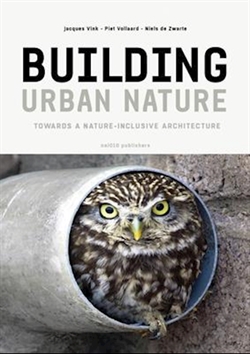 BUILDING URBAN NATURE - Towards a nature-inclusive architecture