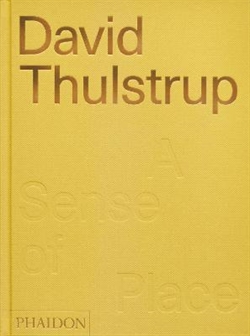 DAVID THULSTRUP - A SENSE OF PLACE