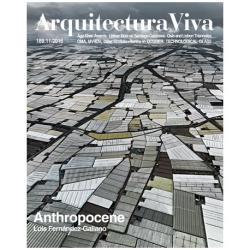 ARQUITECTURA VIVA 189: ANTHROPOCENE