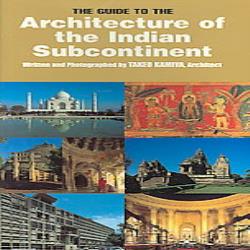 Architecture of the Indian Subcontinent