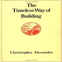 TIMELESS WAY OF BUILDING