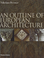 AN OUTLINE OF EUROPEAN ARCHITECTURE