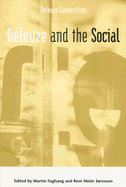 DELEUZE AND THE SOCIAL