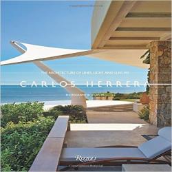 Carlos Herrera: The Architecture of Lines, Light and Luxury