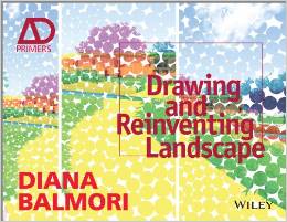AD PRIMER DRAWING AND REINVENTING LANDSCAPE