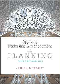 APPLYING LEADERSHIP AND PLANNING & MANAGEMENT IN PLANNING