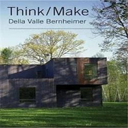 THINK/MAKE DELLA VALLE BERNHEIMER