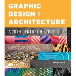 GRAPHIC DESIGN + ARCHITECTURE - 20TH C HISTORY