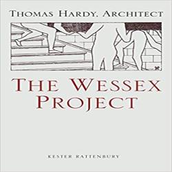 WESSEX PROJECT - THOMAS HARDY ARCHITECT