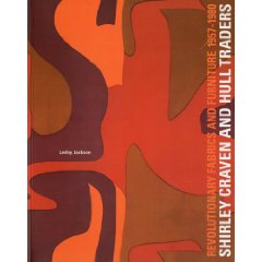 SHIRLEY CRAVEN & HULL TRADERS REVOLUTIONARY FABRICS AND FURNITURE 1957-1980