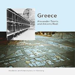 GREECE - MODERN ARCHITECTURES IN HISTORY