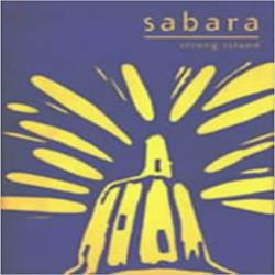 SABARA - STRONG ISLAND