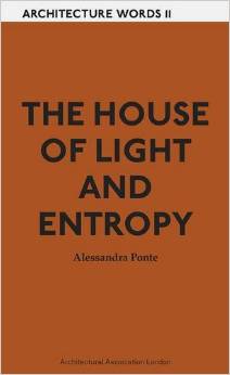 WORDS 11 ALESSANDRA PONTE - THE HOUSE OF LIGHT AND ENTROPY