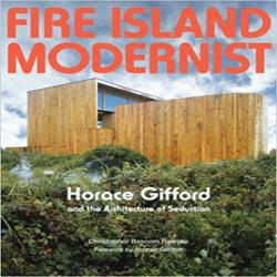 FIRE ISLAND MODERNIST - HORACE GIFFORD