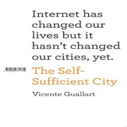 SELF-SUFFICIENT CITY - INTERNET HAS CHANGED OUR LIVES