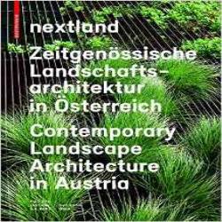NEXTLAND - CONT LANDSCAPE ARCHITECTURE IN AUSTRIA