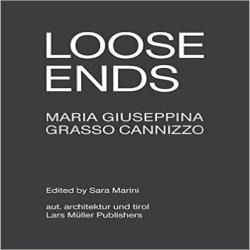 LOOSE ENDS - MARIA GUISEPPINA  GRASSO CANNIZZO