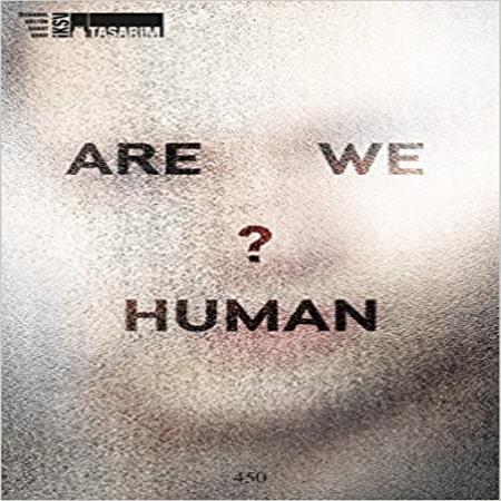 ARE WE HUMAN? ISTANBUL DESIGN BIENNALE