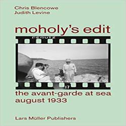 MOHOLY'S EDIT - THE AVANT-GARDE AT SEA - AUGUST 1933