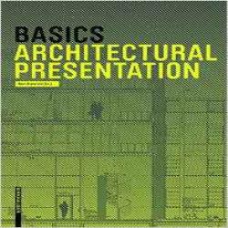 BASICS ARCHITECTURAL PRESENTATION