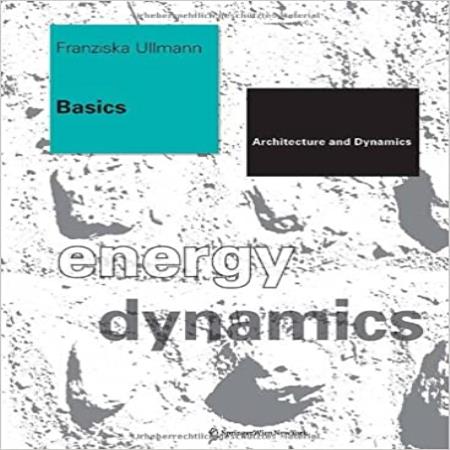 BASICS - ARCHITECTURE & DYNAMICS