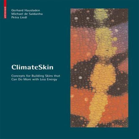 CLIMATE SKIN BUILDING SKIN CONCEPTS