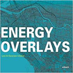 ENERGY OVERLAYS - LAND ART GENERATOR INITIATIVE