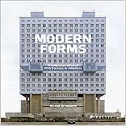 MODERN FORMS - A SUBJECTIVE ATLAS OF 20TH C ARCHITECTURE