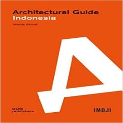 ARCHITECTURAL GUIDE INDONESIA
