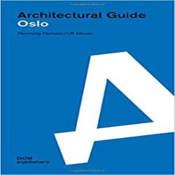 ARCHITECTURAL GUIDE OSLO
