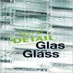 Best of detail : Glass