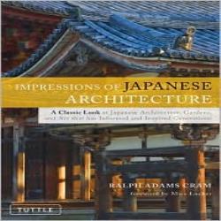 IMPRESSIONS OF JAPANESE ARCHITECTURE