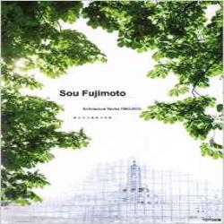 SOU FUJIMOTO WORKS 1995-2015