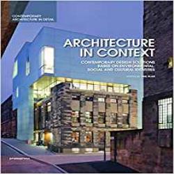 ARCHITECTURE IN CONTEXT - CONT DESIGN SOLUTIONS BASED ON ENVIRONMENTAL, SOCIAL AND CULTURAL IDENTITIES