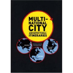 MULTI NATIONAL CITY ARCH ITINERARIES