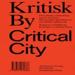 KRITISK BY - CRITICAL CITY