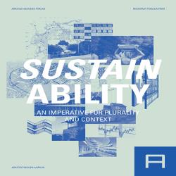 Sustainability - An imperative for plurality and context