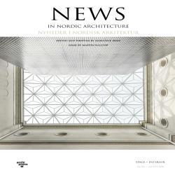 NEWS IN NORDIC ARCHITECTURE 3 - SPACE+INTERIOR ENG/DANSK