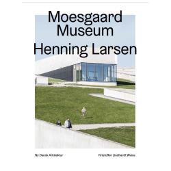 MOESGAARD - HENNING LARSEN