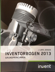 INVENTORBOGEN 2013 GRUNDPRINCIPPER + VIDEREGÅENDE