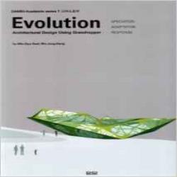 EVOLUTION - ARCHITECTURAL DESIGN USING GRASSHOPPER