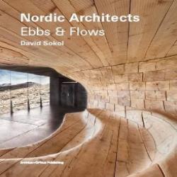 NORDIC ARCHITECTS EBBS AND FLOWS