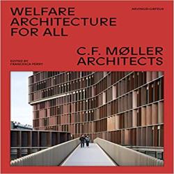 WELFARE ARCHITECTURE FOR ALL - C.F.MLLER