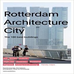 ROTTERDAM ARCHITECTURE CITY