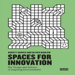 SPACES FOR INNOVATION - DESIGN AND SCIENCE OF INSPIRING ENVIRONMENTS