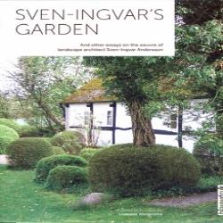 SVEN-INGVAR'S GARDEN - AND OTHER ESSAYS ON THE OEUVRE OF SVEN-INGVAR ANDERSSON